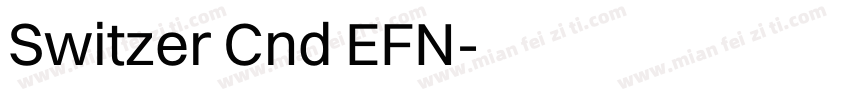 Switzer Cnd EFN字体转换